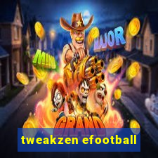 tweakzen efootball